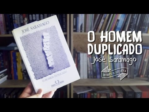 O Homem duplicado - José Saramago | Resenha