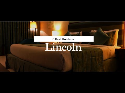 6 BEST HOTELS IN LINCOLN | United Kingdom | 2018