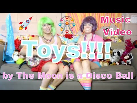 Toys Music Video by The Moon Is A Disco Ball