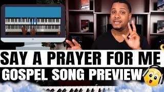 Piano lesson - &quot;Say A Prayer For Me&quot; - Donald Lawrence &amp; Faith Evans - Worship Chords