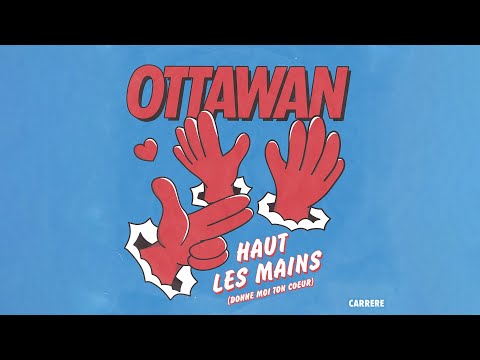 Ottawan - Haut Les Mains (Official Audio)