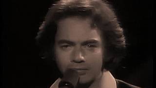 Neil Diamond -- I&#39;m Glad You&#39;re Here With Me Tonight