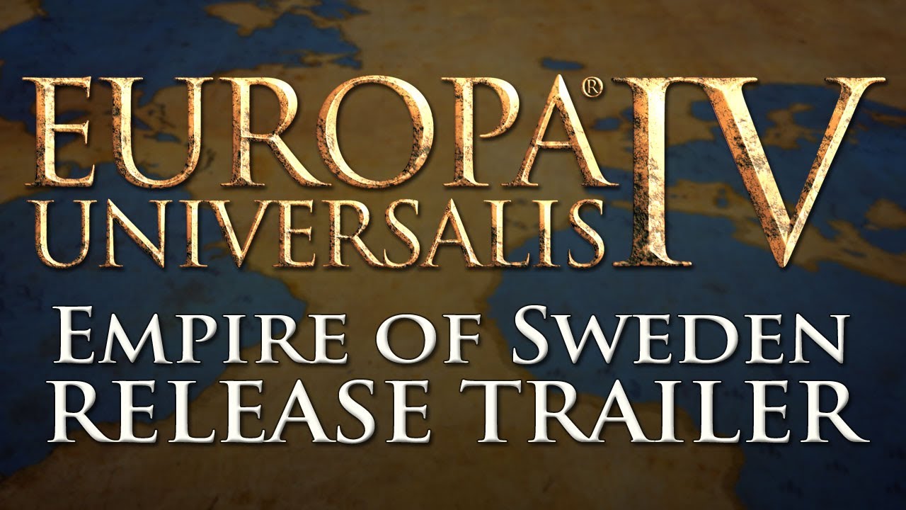 Europa Universalis IV - Empire of Sweden Release Trailer - YouTube