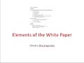 How to Write the White Paper? (Part 3: Structure of the White Paper)