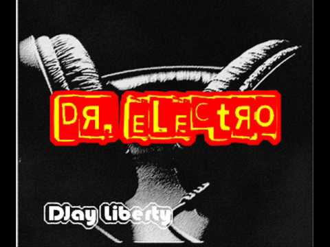 DJay Liberty - Dr. Electro (Original Mix)