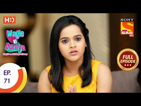 Wagle Ki Duniya - Ep 71 - Full Episode - 1st June, 2021