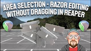 Area Selection - Razor Editing without Dragging in REAPER