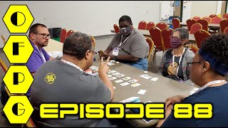 OFPG - Episode 88 (Great Plains Gaming Festival Pt. 2)
