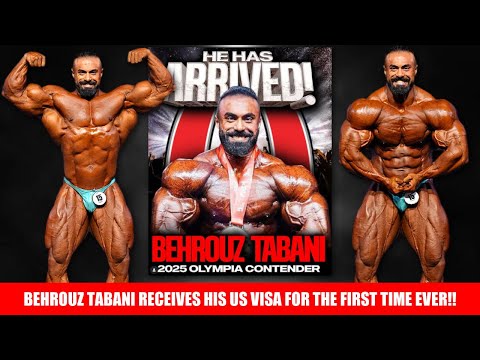 Behrouz Tabani Finally Received his US Visa and He Will Shock the World at the 2025 Mr. Olympia