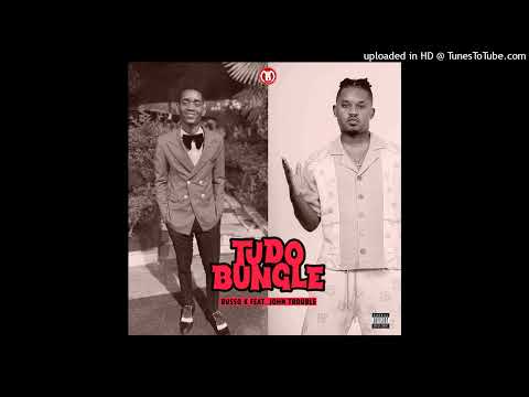 Russo K feat. John Trouble - Tudo Bungle (Áudio Oficial)