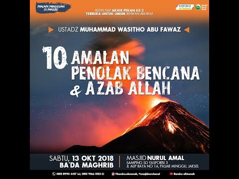 Ustadz Muhammad Wasitho, MA - 10 Amalan Penolak Azab Allah 2