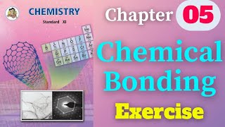 Chemical Bonding class 11 chemistry chapter 5 exercise solutions