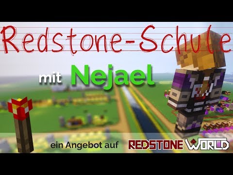 Redstone-Schule mit Nejael