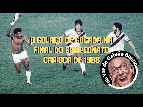 Gol Cocada   Vasco x Flamengo Final 1988