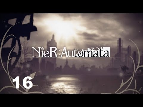 Nier Automata (PS4) Route A Part 15: The Final Battle