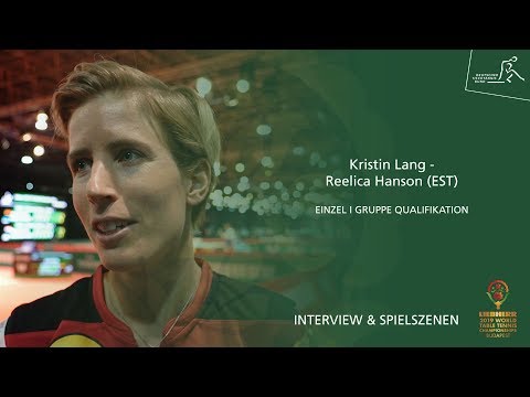 WM 2019: Kristin Lang - Reelica Hanson (EST) Einzel-Quali I Interview & Spielszenen