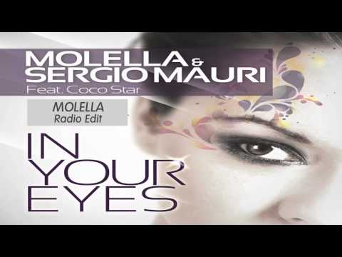 Molella & Sergio Mauri Feat. Coco Star - In Your Eyes (Molella Radio Edit Official Video Teaser)