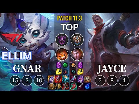T1 Ellim Gnar vs Jayce Top - KR Patch 11.3