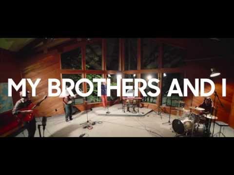 My Brothers And I - Nowhere to Run (Live Sessions)