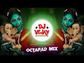 Lori Sunaye Goura Maiya Octapad Mix Dj Vijay MANDLOI