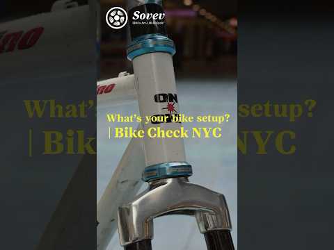 What’s your Bike Setup? | Bike Check NYC  #sovev #bikecheck #fixedgear #alleycat #ピストバイク #サイクリング