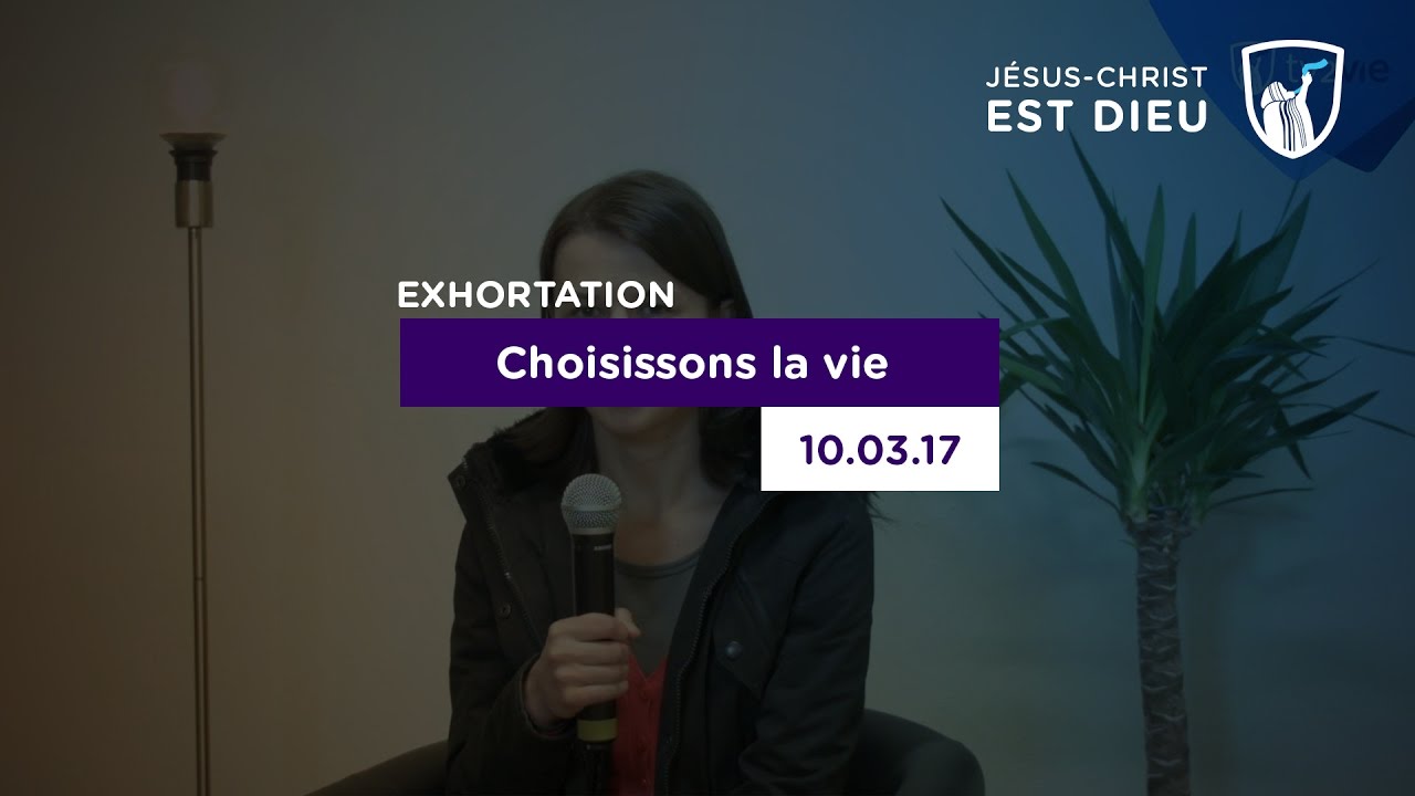Thumbnail of video: Choisissons la vie