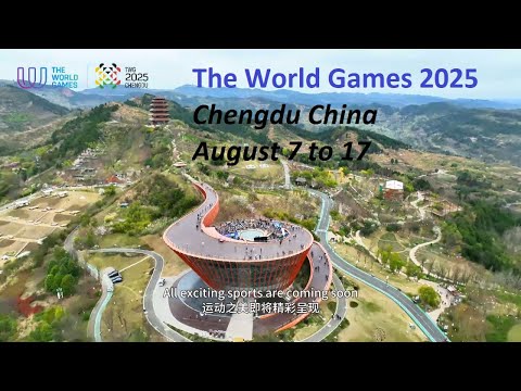 The World Games 2025 Chengdu China