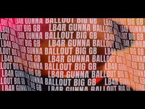 Gunna Ballout - LB4R