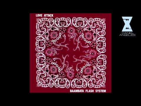 Baambata Flash System - Love Attack (Batman Club Mix) (1989)