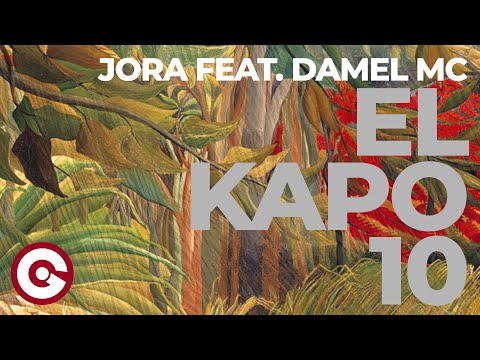 JORA FEAT  DAMEL MC - El Kapo 10 (Official Visual)