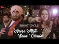 Heere Moti Sona Chandi Bhoot Uncle Tusi Great Ho Raj Babbar Jaya Prada Sukhwinder S Sunidhi C