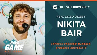 Have Game, Will Travel: Nakita Bair | Full Sail University