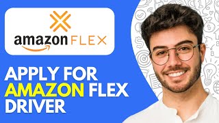 How to Apply for Amazon Flex Driver | Sign Up for Amazon Flex Delivery Job (2026)
