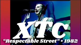 XTC • “Respectable Street” • 1982 [Reelin&#39; In The Years Archive]