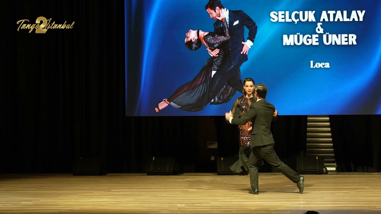 SELÇUK ATALAY & MÜGE ÜNER_2/2_TANGO STARS OF TÜRKİYE SHOW | tanGO TO istanbul, 18th edition