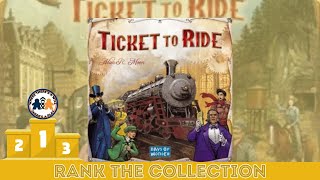Ticket to Ride |Rank the Collection | Days of Wonder