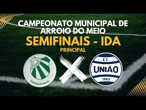 Camp Municipal - Cat. Titulares - Semi Ida - Forquetense x União