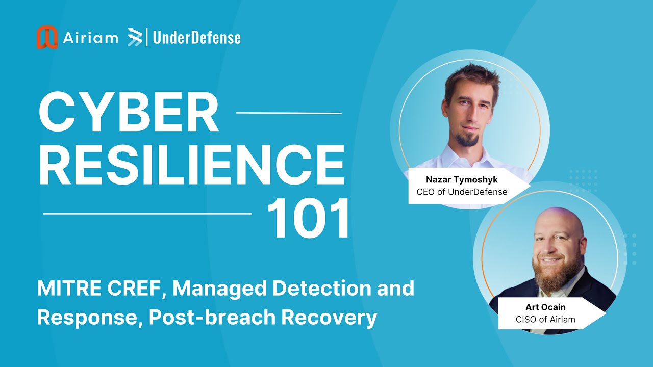 Episode 3 | Cyber Resilience 101| MITRE CREF, MDR, Post-breach recovery (PBR)