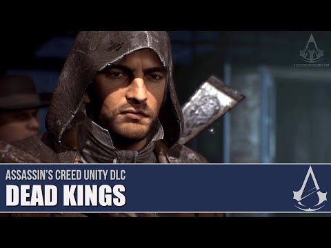 Assassin's Creed Unity: Dead Kings [Full DLC 100% Sync]