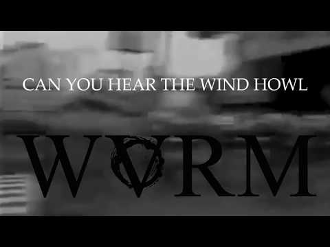 WVRM - Can You Hear The Wind Howl (OFFICIAL VIDEO)