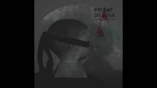 PREAMP DISASTER - Intersection