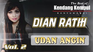 Download lagu Dian Ratih - Udan Angin - The Best Kendang Kempul Banyuwangi mp3 Download lagu Dian Ratih - Udan Angin - The Best Kendang Kempul Banyuwangi mp3