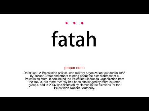 How to pronounce fatah - Vocab Today