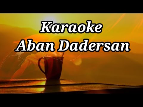 Karaoke - Aban Dadersan