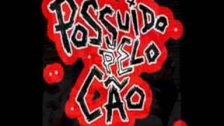 Possuido Pelo Cao - Toxic Possession ( BRA )