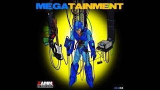 Entertainment System & The Megas - Megatainment - 02 Beneath the Steel/Bombman