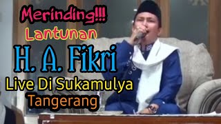 Download lagu Qori H. Abdullah Fikri | Live Sukamulya mp3 Download lagu Qori H. Abdullah Fikri | Live Sukamulya mp3
