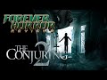 The Conjuring 2 (2016) - Forever Horror Movie Review