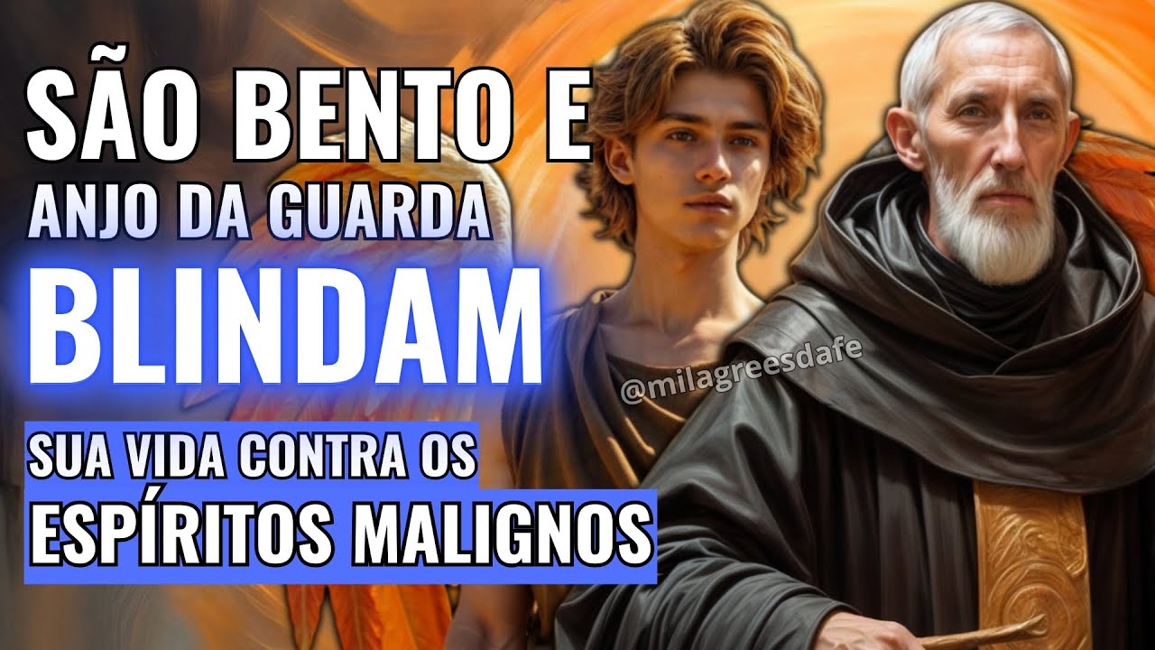 🌟Proteção Divina: Oração de São Bento e do Anjo da Guarda Contra Inimigos e Espíritos Malignos!