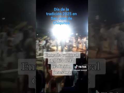 Día de la tradición 2025 en San José de Chiquitos